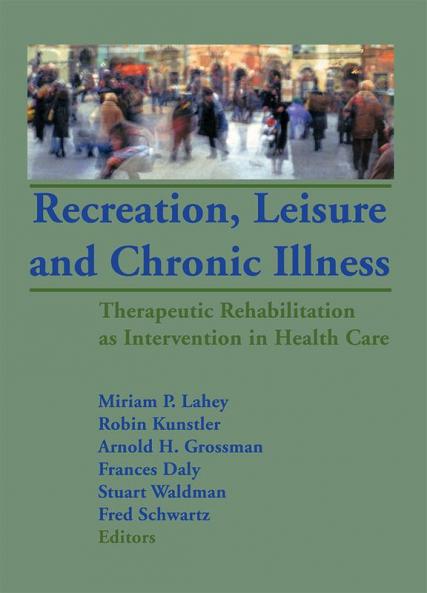 Recreation Leisure and Chronic Illness