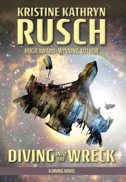 Diving into the Wreck: A Diving Novel: 1