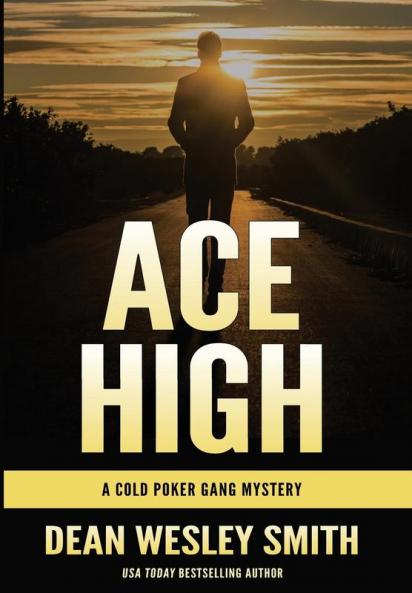 Ace High: A Cold Poker Gang Mystery: 7