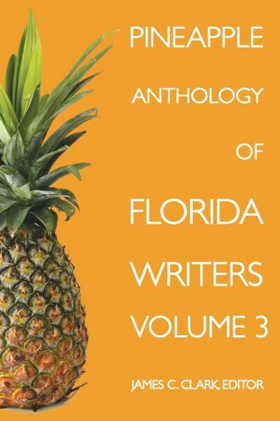 Pineapple Anthology of Florida Writers
