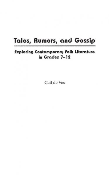Tales Rumors and Gossip