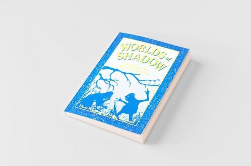 Worlds of Shadow