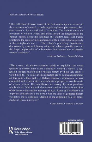Fruits of Her Plume: Essays on Contemporary Russian Women's Culture
