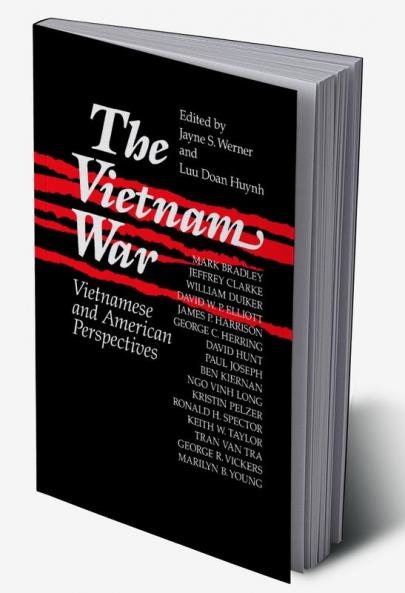 Vietnam War: Vietnamese and American Perspectives