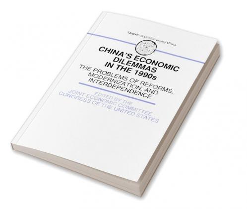 China's Economic Dilemmas in the 1990s