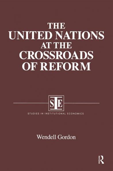 United Nations at the Crossroads of Reform
