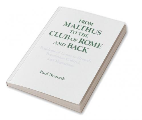 From Malthus to the Club of Rome and Back