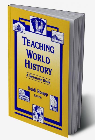 Teaching World History: A Resource Book