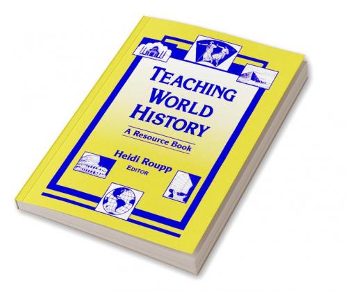 Teaching World History: A Resource Book