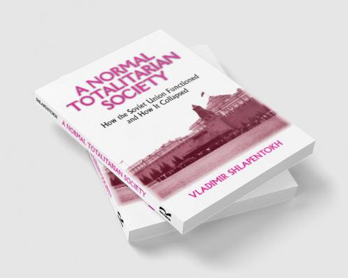Normal Totalitarian Society