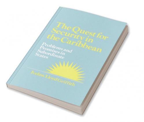 Quest for Security in the Caribbean