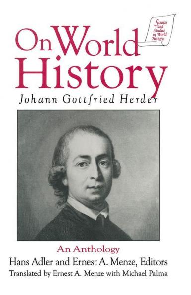 Johann Gottfried Herder on World History: An Anthology