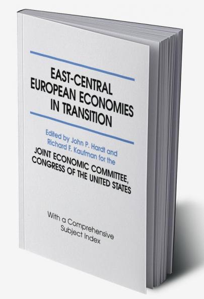 East-Central European Economies in Transition