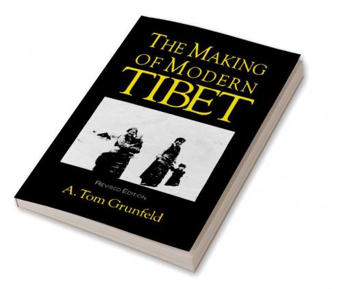 Making of Modern Tibet