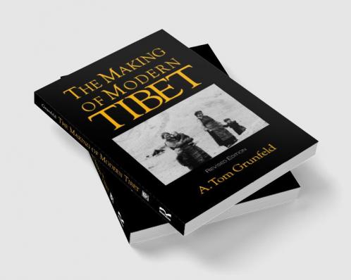 Making of Modern Tibet
