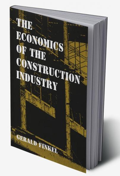 Economics of the Construction Industry