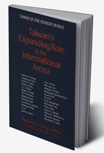 Taiwan's Expanding Role in the International Arena
