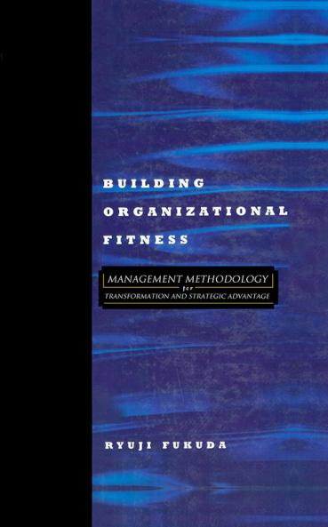 Building Organizational Fitness