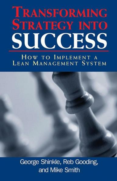 Transforming Strategy into Success