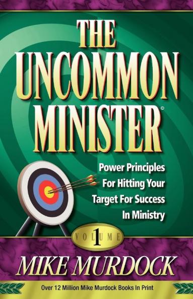 The Uncommon Minister Volume 1