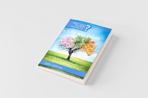 What Does the Bible Say about Life and Death?