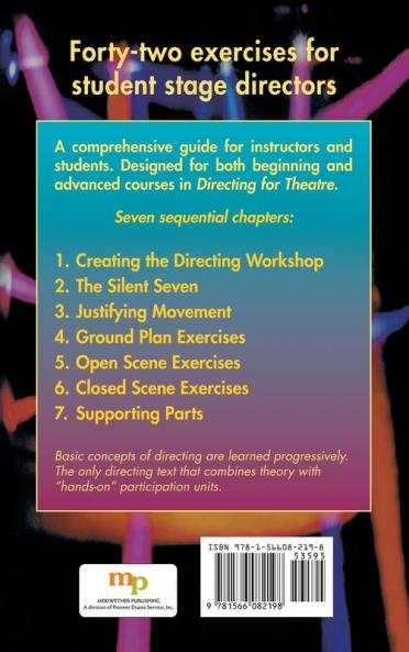 Directing for the Stage a Workshop Guide of Creative Exercises and Projects