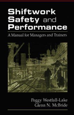 Shiftwork Safety and Performance