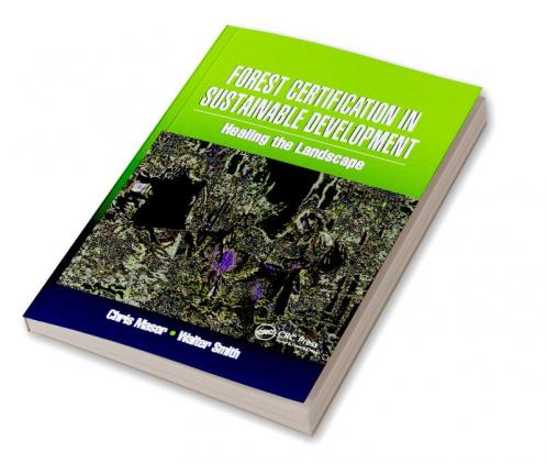 Forest Certification in Sustainable Development