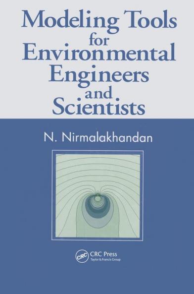 Modeling Tools for Environmental Engineers and Scientists