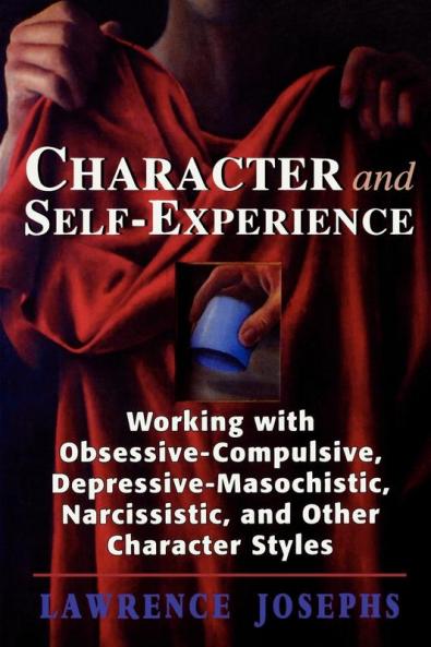 Character and Self-Experience