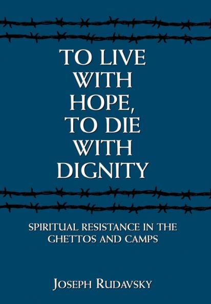 To Live with Hope to Die with Dignity