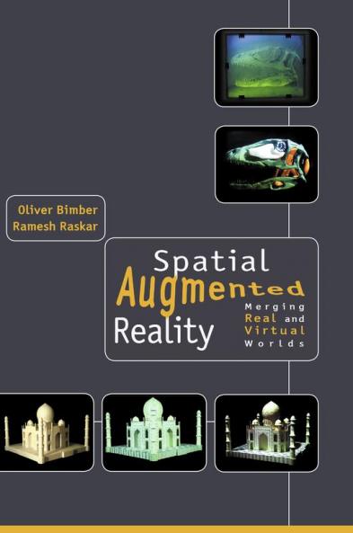 Spatial Augmented Reality