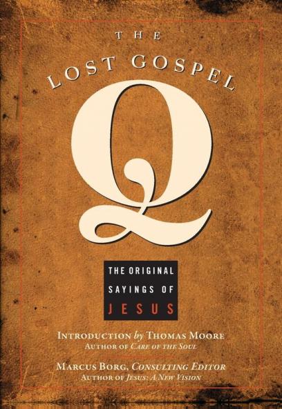 The Lost Gospel Q