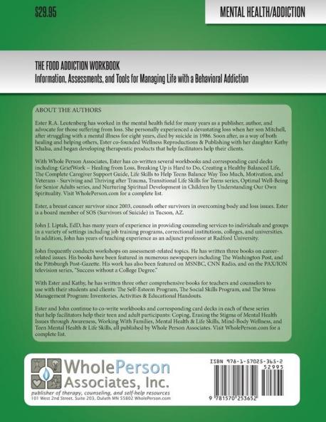 The Food Addiction Workbook: Information Assessments and Tools For Managing Life with a Behavioral Addiction (Coping with Behavioral Addictions)