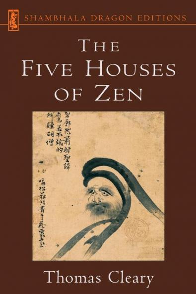 The Five Houses of Zen