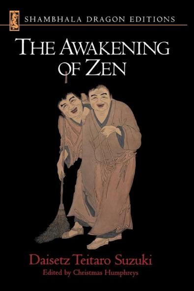 The Awakening of Zen