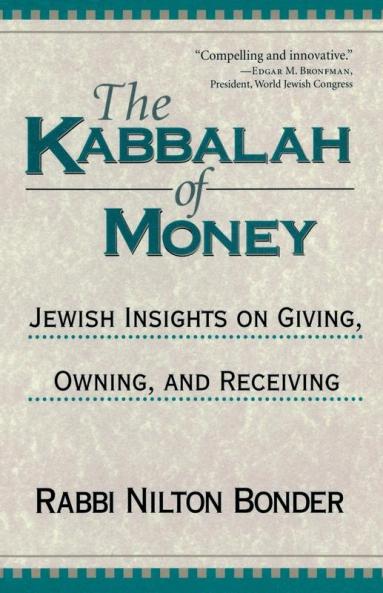 The Kabbalah of Money