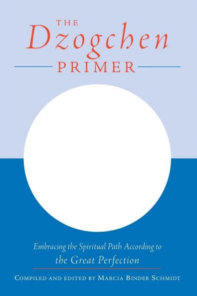 The Dzogchen Primer