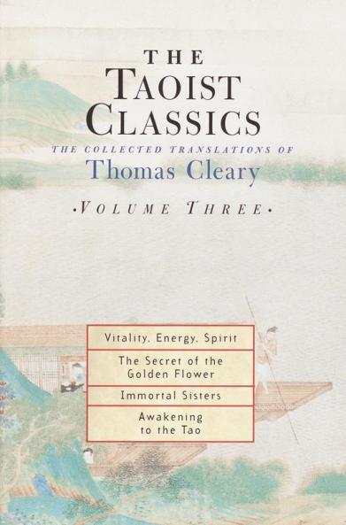 The Taoist Classics Volume Three