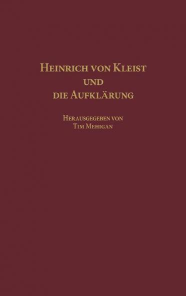 Heinrich Von Kleist Und Die Aufklarung