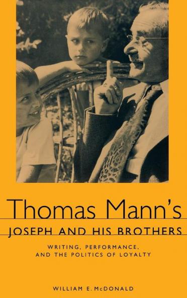 Thomas Mann's Joseph and His Brothers