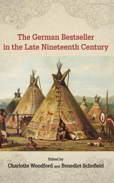 The German Bestseller in the Late Nineteenth Century