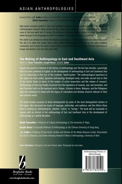 The Making of Anthropology in East and Southeast Asia