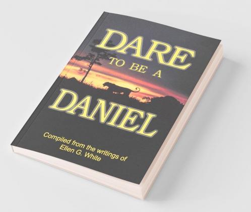 Dare to Be a Daniel