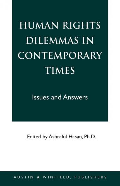 Human Rights Dilemmas in Contemporary Times