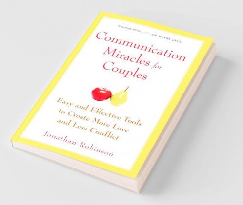 Communication Miracles for Couples