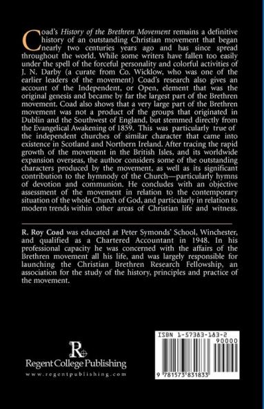 A History of the Brethren Movement: Its Origins Its Worldwide Development and Its Significance for the Present Day