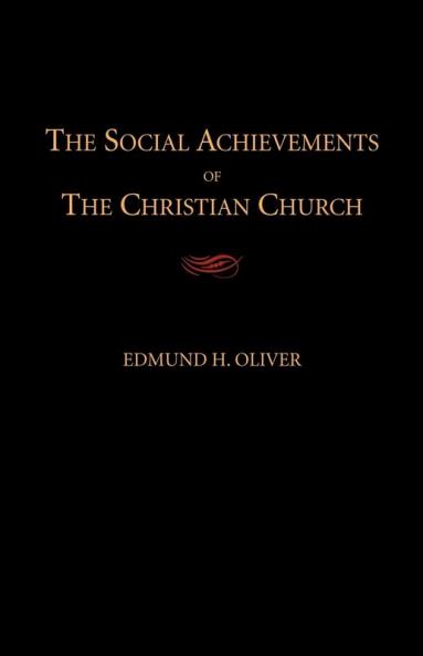 The Social Achievements of the Christian Church