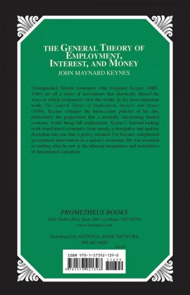 The General Theory of Employment Interest and Money