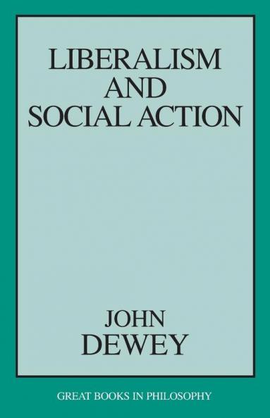 Liberalism and Social Action